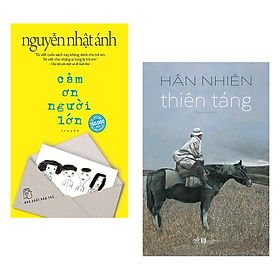 Combo 2 Cuốn Xuất Sắc Nhất Của Nguyễn Nhật Ánh : Cảm Ơn Người Lớn + Thiên Táng 