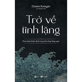 Trở Về Tĩnh Lặng - THA