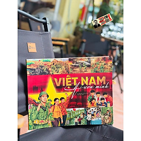 VIỆT NAM VƯƠN MÌNH – Nguyễn Thị Thu Thủy – Nhân Dân books – NXB Văn Học