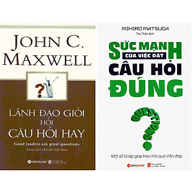 Combo Nghệ Thuật Đặt Câu Hỏi Của Lãnh Đạo ( Lãnh Đạo Giỏi Hỏi Câu Hỏi Hay + Sức Mạnh Của Việc Đặt Câu Hỏi Đúng ) ( Quà Tặng: Cây Viết Kute