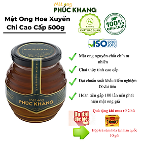 Mật ong cao cấp xuất khẩu Hoa Xuyến Chi Phúc Khang Hũ (500g) - Hàng Chính Hãng  - Mật ong sạch, mật ong cao cấp đạt tiêu chuẩn xuất khẩu - Bồi bổ cơ thể, tăng sức đề kháng