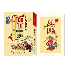 Combo Cổ Học Tinh Hoa (Bìa Cứng) + Tôn Tử Binh Pháp Và 36 Kế (Bìa Mềm)