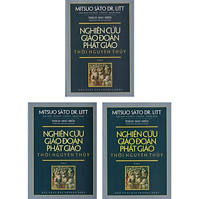 Sách - Nghiên Cứu Giáo Đoàn Phật Giáo Thời Nguyên Thủy - Mitsuo Sàto Dr. Litt - Văn Thành Book