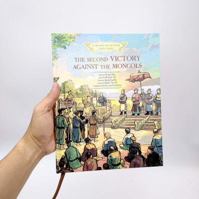A History Of Vn In Pictures. The Second Victory Against The Mongols (In Colour)
