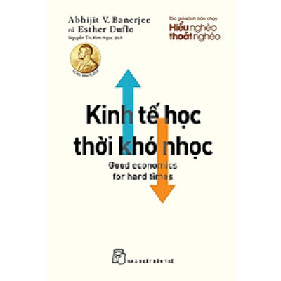 Kinh Tế Học Thời Khó Nhọc  - Bản Quyền