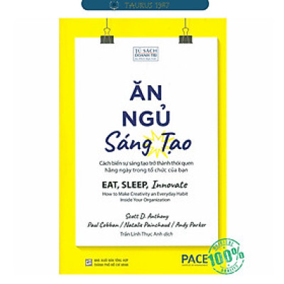 ĂN, NGỦ, SÁNG TẠO (Eat, Sleep, Innovate)