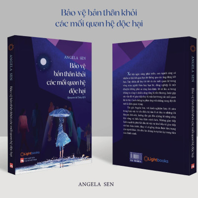 Sách - Bảo Vệ Bản Thân Khỏi Các Mối Quan Hệ Độc Hại - Tủ Sách Gen Z Lightbooks