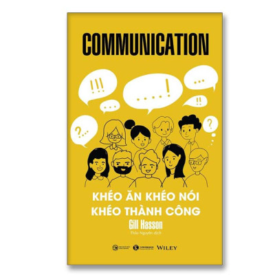 Combo 2 Cuốn Cải Thiện Kỹ Năng Sống- Khéo Ăn Nói Sẽ Có Được Thiên Hạ+Communication - Khéo Ăn Khéo Nói Khéo Thành Công
