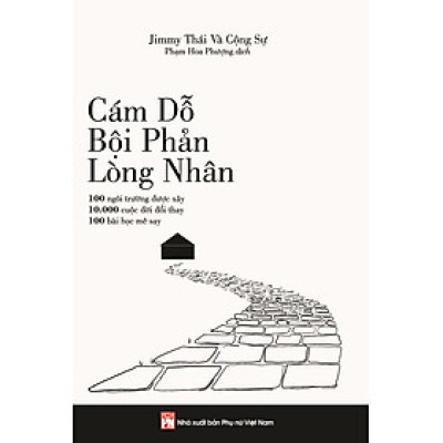 CÁM DỖ, BỘI PHẢN, LÒNG NHÂN