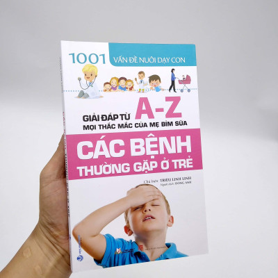 1001 Vấn Đề Nuôi Dạy Con - Các Bệnh Thường Gặp Ở Trẻ