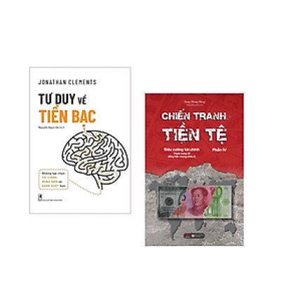 Combo Sách Kinh Tế: Tư Duy Về Tiền Bạc+Chiến Tranh Tiền tệ Tập 4 _Siêu Cường Tài Chính: Tham Vọng Về Đồng Tiền Chung Châu Á