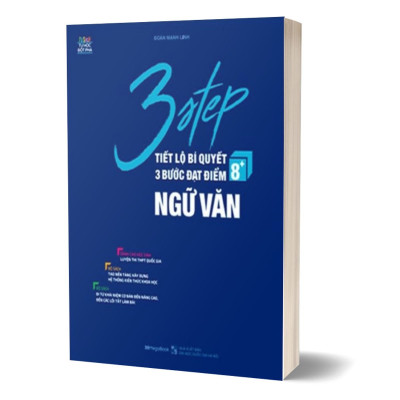 3 Step - Tiết Lộ Bí Quyết 3 Bước Đạt Điểm 8+ Ngữ Văn