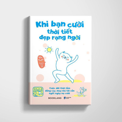 Sách - Khi Bạn Cười Thời Tiết Đẹp Rạng Ngời - AZ Việt Nam