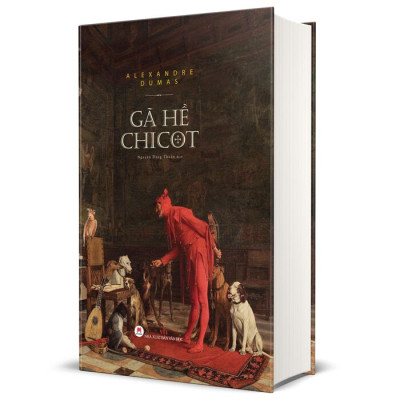 Gã Hề Chicot (Bìa Cứng)