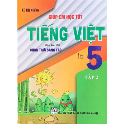 Combo Giúp Em Học Tốt Tiếng Việt Lớp 5 - Tập 1+2  (Dùng Kèm SGK Chân Trời Sáng Tạo) (HA-MK)
