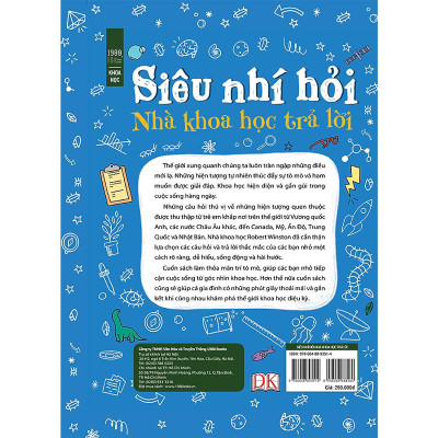 Siêu Nhí Hỏi Nhà Khoa Học Trả Lời - 100 Bí Ẩn Mọi Đứa Trẻ Đều Muốn Hỏi Một Nhà Khoa Học - Bản Quyền
