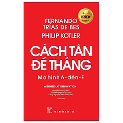 Cách Tân Để Thắng - Mô Hình A Đến F