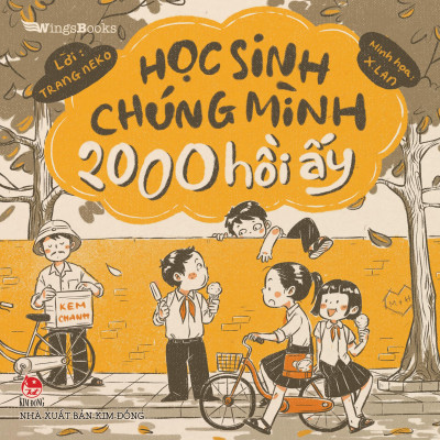 Học Sinh Chúng Mình 2000 Hồi Ấy - Tặng Kèm Postcard