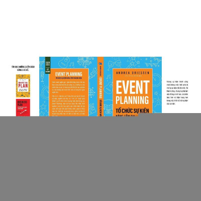 Sách - Event Planning - Tổ Chức Sự Kiện, Nâng Tầm Thương Hiệu - Andrea Driessen - 1980 Books
