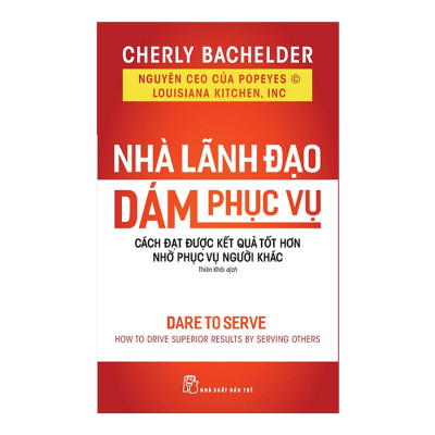 Combo Sách Lãnh Đạo: Nhà Lãnh Đạo Dám Phục Vụ, Nhà Lãnh Đạo Không Chức Danh