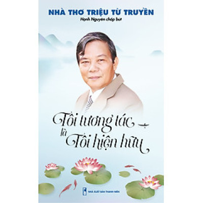 Sách - Tôi Tương Tác Là Tôi Hiện Hữu