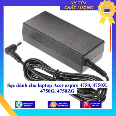 Sạc dùng cho laptop Acer aspire 4750 4750Z 4750G 4750ZG - Hàng Nhập Khẩu New Seal