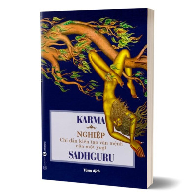Karma - Nghiệp: Chỉ Dẫn Kiến Tạo Vận Mệnh Của Một Yogi (Bookcity)