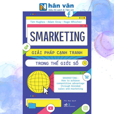 Smarketing - Giải Pháp Cạnh Tranh Trong Thế Giới Số