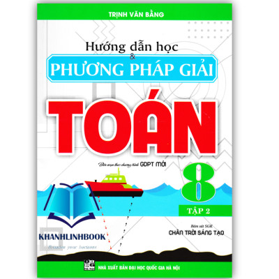 Sách - Combo Hướng dẫn học và phương pháp giải toán 8 tập 1 + 2 (Bám sát sgk chân trời sáng tạo)