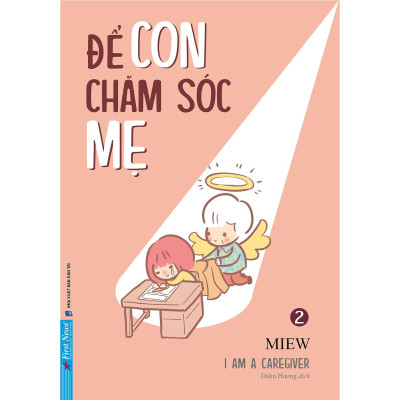 Sách - Để Con Chăm Sóc Mẹ