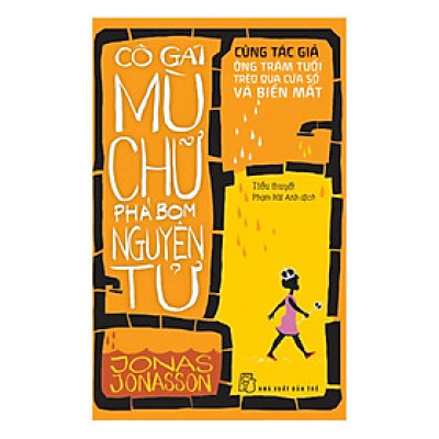 Cô Gái Mù Chữ Phá Bon Nguyên (Tái Bản 2019)
