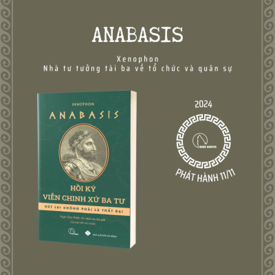 Anabasis - Hồi Ký Viễn Chinh Xứ Ba Tư (Xenophon)