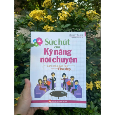 Sách: Khéo Ăn Nói Sẽ Có Được Thiên Hạ + Hài Hước Một Chút Thế Giới Sẽ Khác Đi + Sức Hút Của Kỹ Năng Nói Chuyện