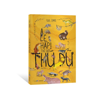 A Lê Hấp! Thế Giới Thú Dữ