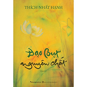 Đạo Bụt Nguyên Chất (Tái bản)