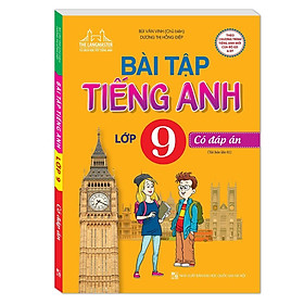 Sách - Bài Tập Tiếng Anh Lớp 9 - Có Đáp Án - Minh Thắng