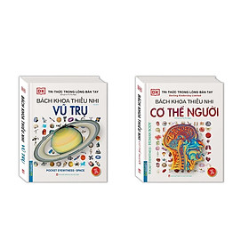 Sách - Bách Khoa Thiếu Nhi Vũ Trụ + Bách Khoa Thiếu Nhi Cơ Thể Con Người - Combo 2 Cuốn Bìa Cứng - Minh Thắng