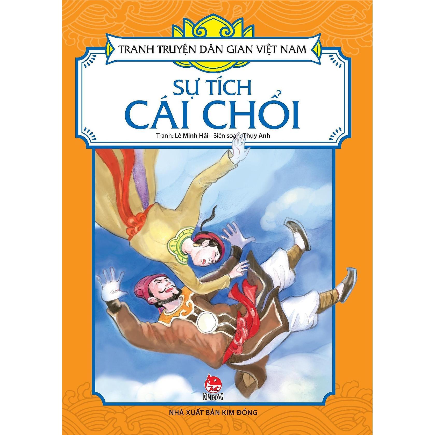 Sách - Sự Tích Cái Chổi - Tranh Truyện Dân Gian Việt Nam - NXB Kim Đồng