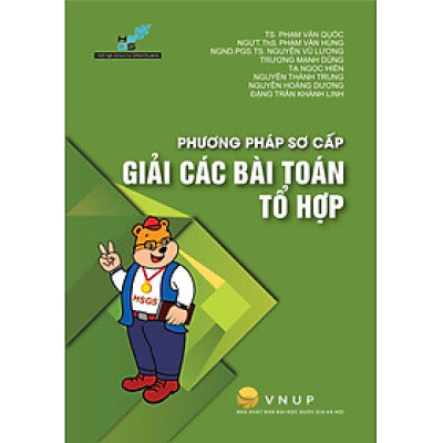 Sách - Phương pháp sơ cấp giải các bài toán tổ hợp