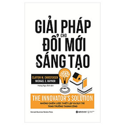 Giải Pháp Cho Đổi Mới Và Sáng Tạo - The Innovator