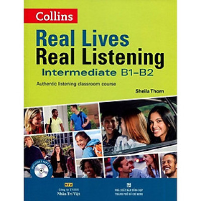 Sách - Real Lives Real Listening Intermediate B1 - B2 (Kèm CD) - Nhân Trí Việt