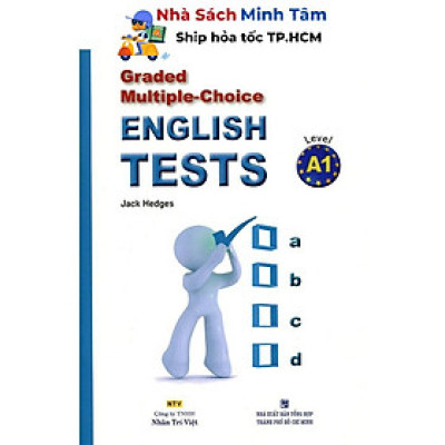 Sách - Graded Multiple - Choice English Test Level A1 (Không CD) - Nhân Trí Việt