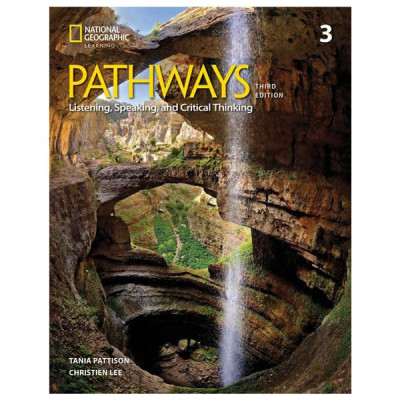 Pathways Listening, Speaking, And Critical Thinking 3 - Student