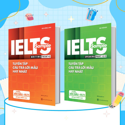 Sách - IELTS Sample Writing 1,2 & Speaking 1,2,3 - Tuyển Tập Câu Trả Lời Mẫu Hay Nhất - Combo 2 Cuốn - Megabook