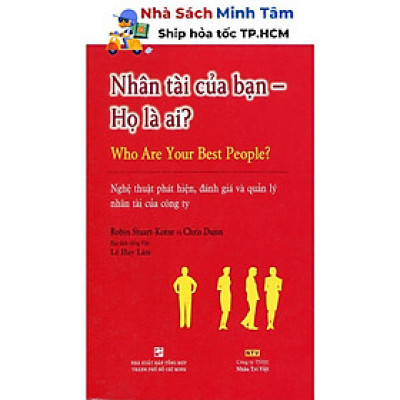 Sách - Nhân Tài Của Bạn - Họ Là Ai? - Nhân Trí Việt