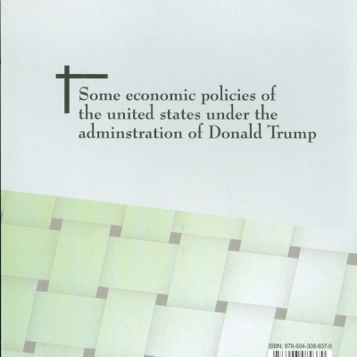 Một Số Chính Sách Kinh Tế Của MỸ Dưới Thời Tổng Thống DONALD TRUMP