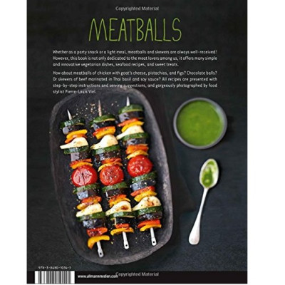 Meatballs: Felafels, Skewers and More