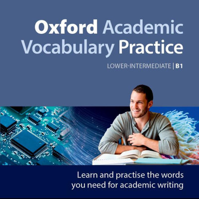 Oxford Academic Vocabulary Practice Lower-Intermediate B1 With Key