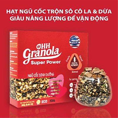 Ngũ Cốc Ohh Granola Dòng Super Power - hộp 250gram