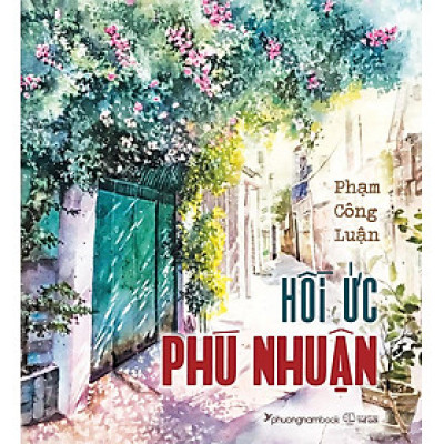Sách Hồi Ức Phú Nhuận (Bìa mềm)
